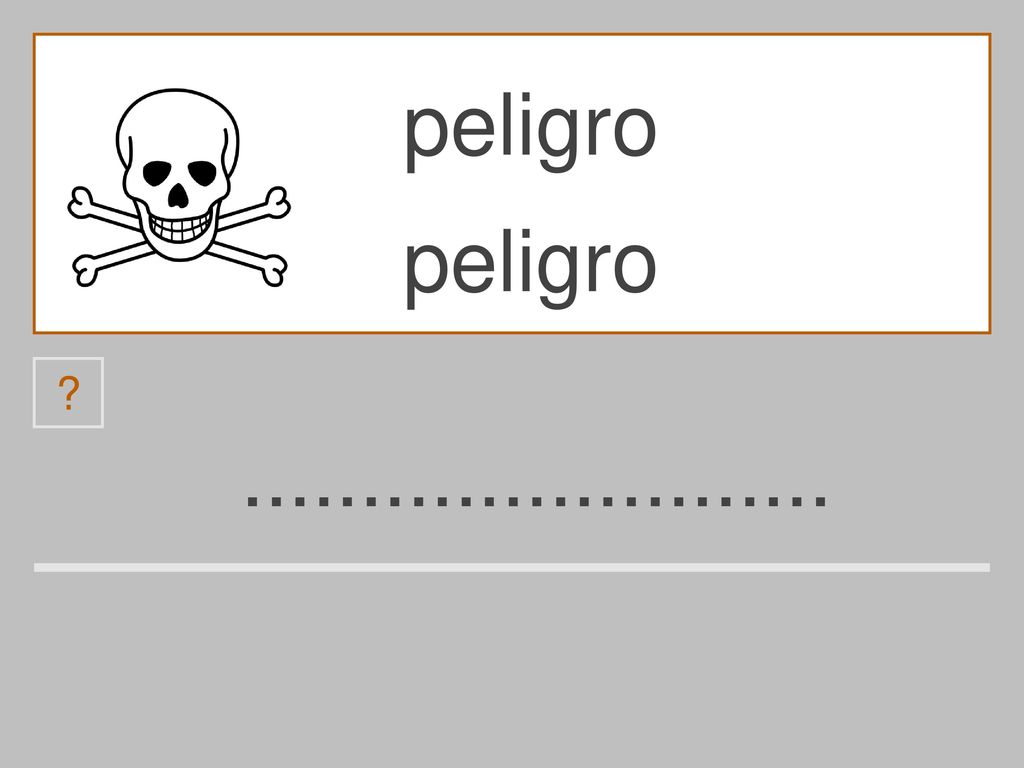 peligro peligro o p r b e l i g