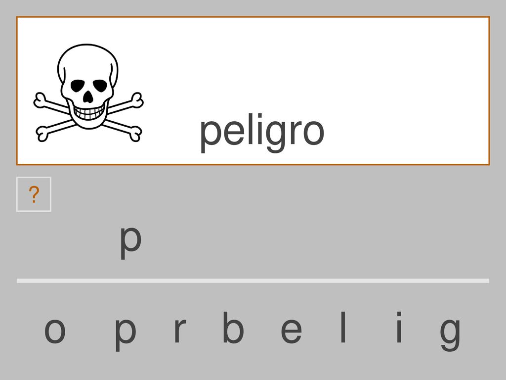 peligro p o p r b e l i g