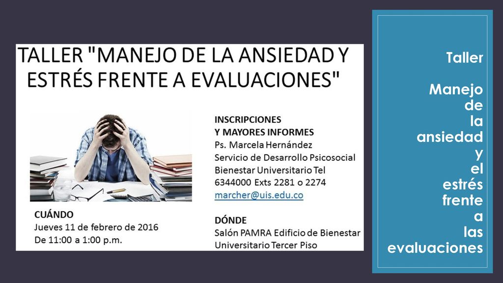 Taller Manejo de la ansiedad y el estrés frente a las evaluaciones