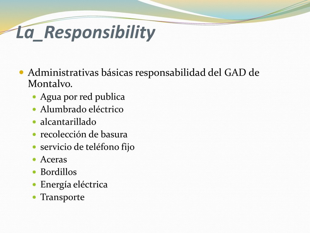La_Responsibility Administrativas básicas responsabilidad del GAD de Montalvo. Agua por red publica.
