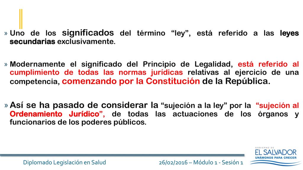 Uno de los significados del término ley , está referido a las leyes secundarias exclusivamente.