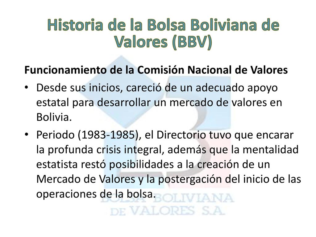 Historia de la Bolsa Boliviana de Valores (BBV)