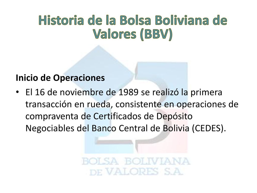 Historia de la Bolsa Boliviana de Valores (BBV)