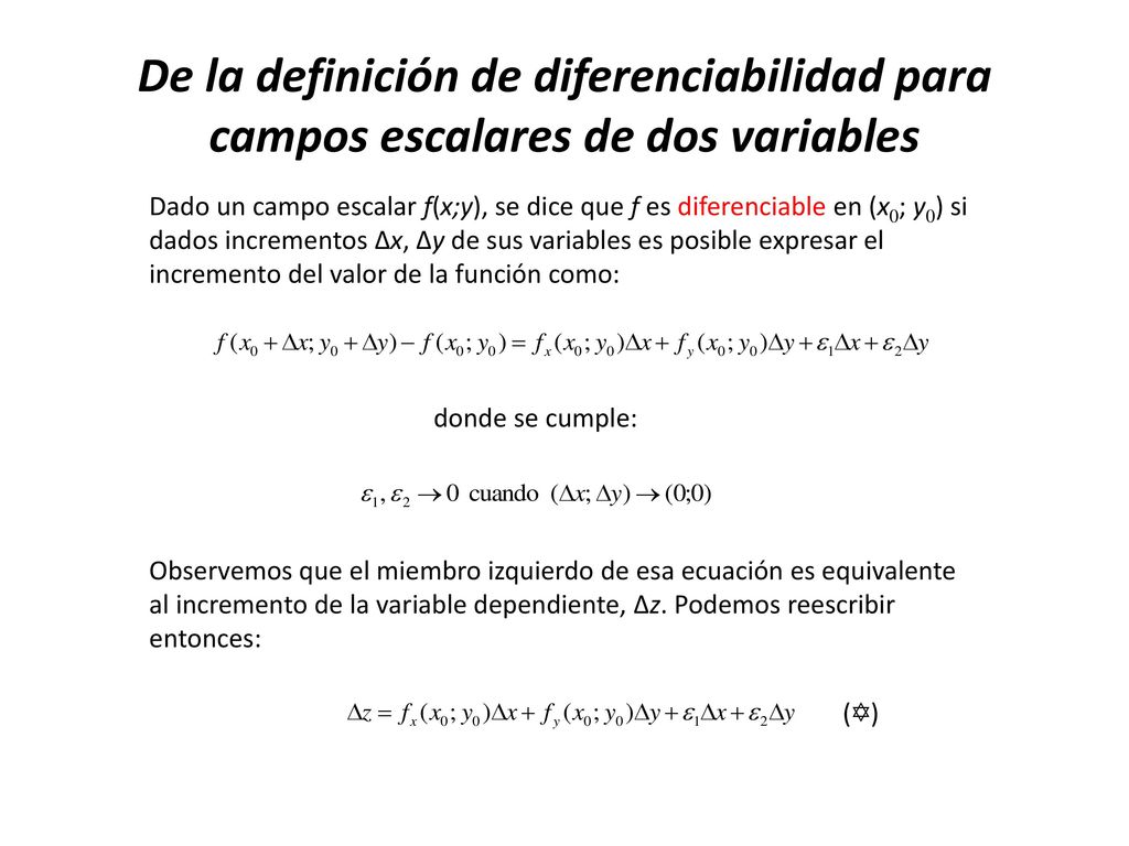 De la definición de diferenciabilidad para campos escalares de dos variables