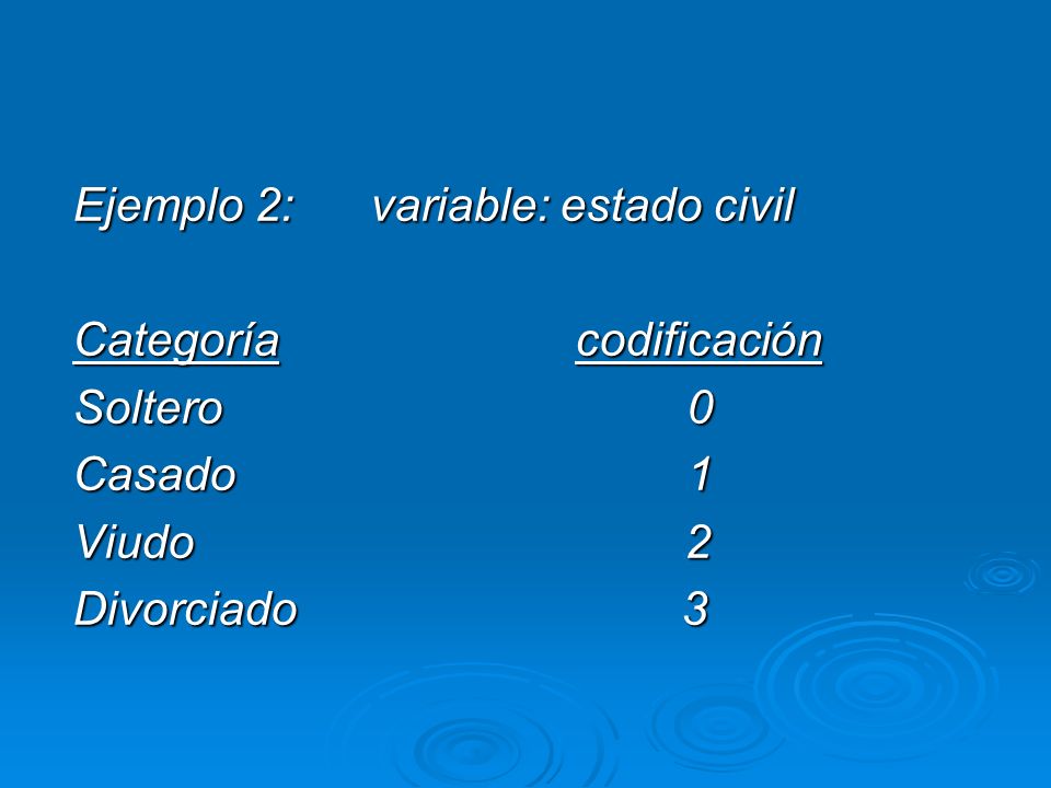 Ejemplo 2: variable: estado civil