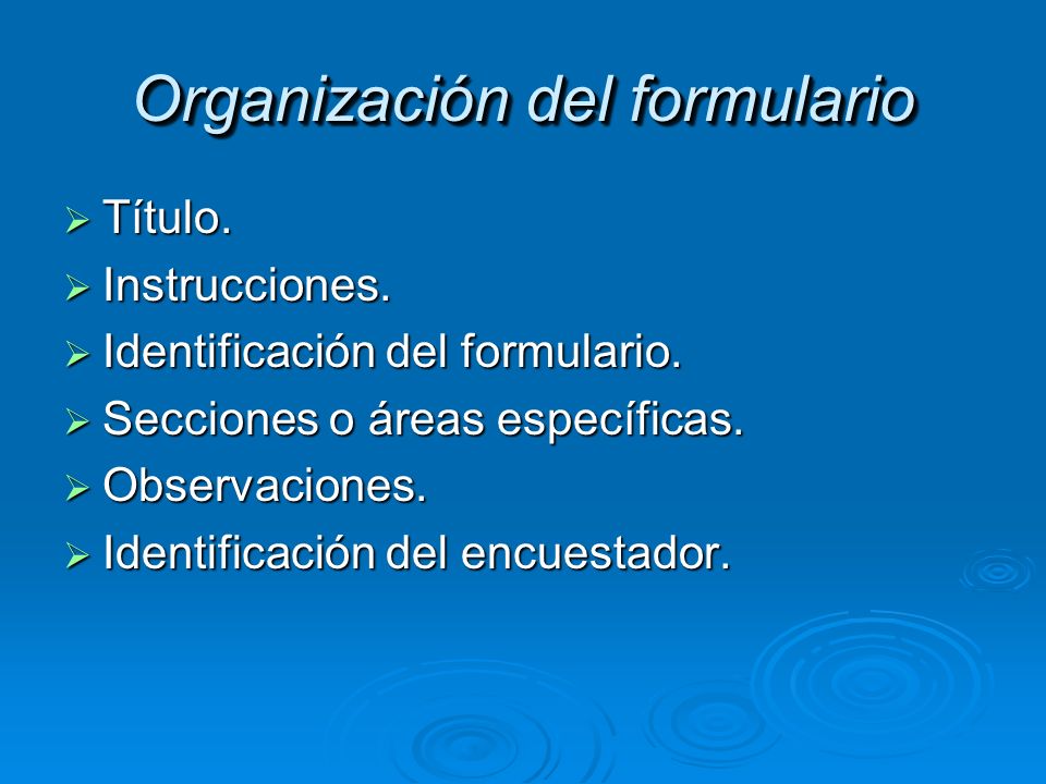 Organización del formulario