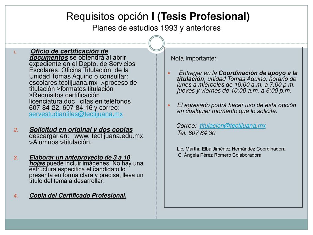 Requisitos opción I (Tesis Profesional) Planes de estudios 1993 y anteriores