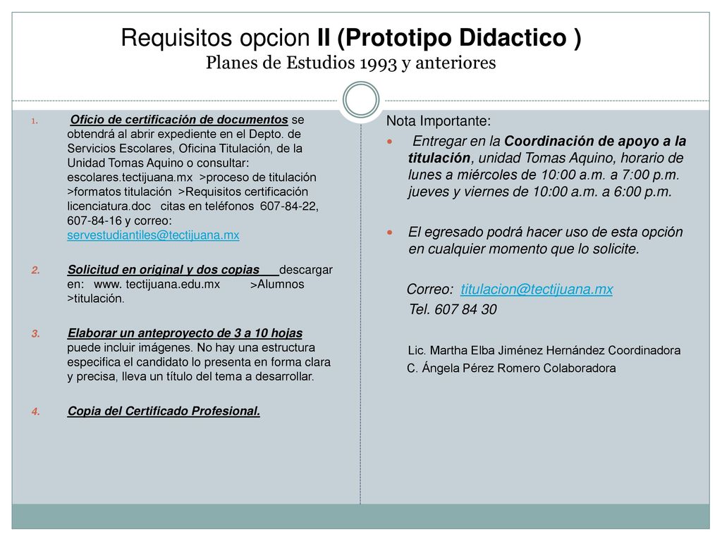 Requisitos opcion II (Prototipo Didactico ) Planes de Estudios 1993 y anteriores