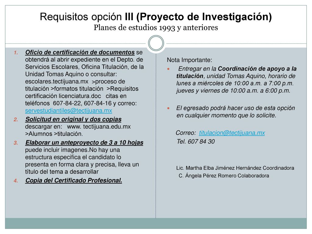 Requisitos opción III (Proyecto de Investigación) Planes de estudios 1993 y anteriores