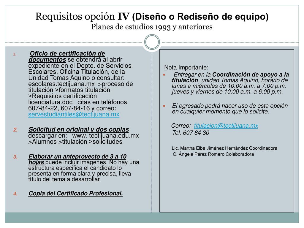 Requisitos opción IV (Diseño o Rediseño de equipo) Planes de estudios 1993 y anteriores