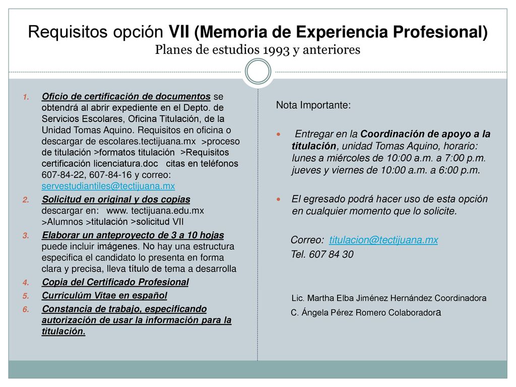 Requisitos opción VII (Memoria de Experiencia Profesional) Planes de estudios 1993 y anteriores