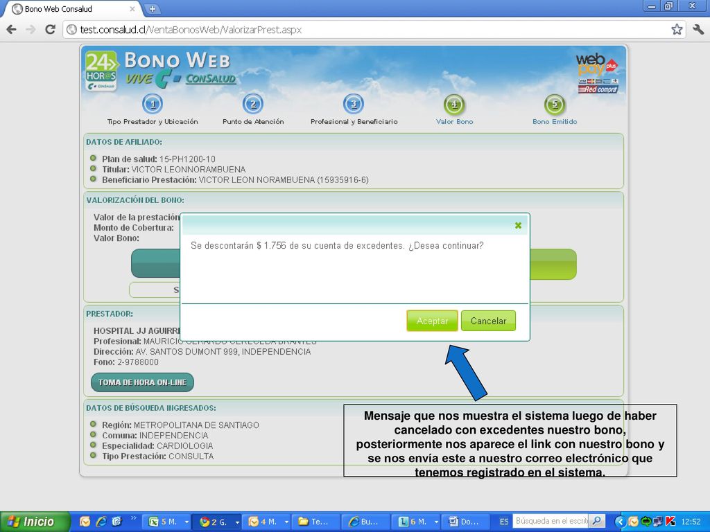 Mensaje que nos muestra el sistema luego de haber cancelado con excedentes nuestro bono, posteriormente nos aparece el link con nuestro bono y se nos envía este a nuestro correo electrónico que tenemos registrado en el sistema.