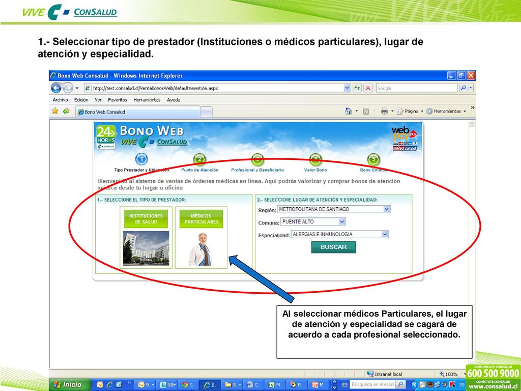 1.- Seleccionar tipo de prestador (Instituciones o médicos particulares), lugar de atención y especialidad.