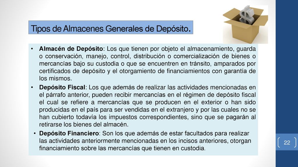 Tipos de Almacenes Generales de Depósito.