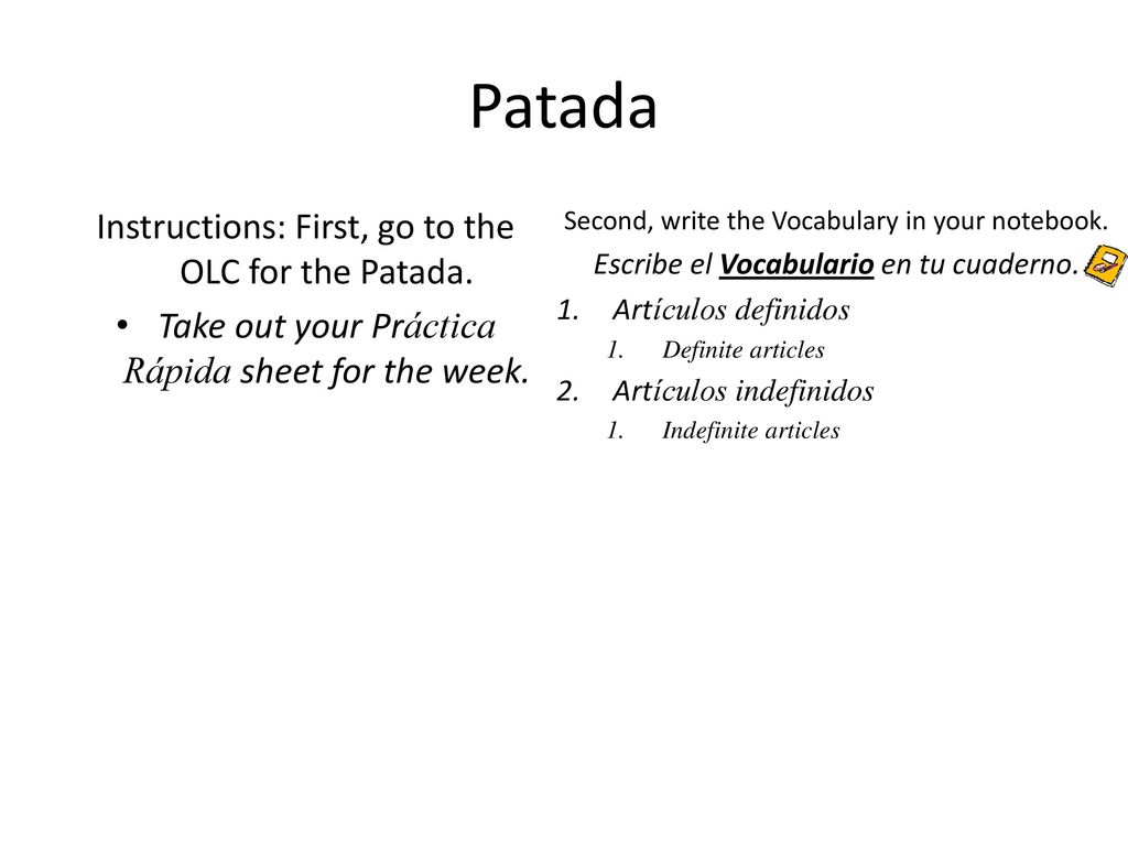 Patada Instructions: First, go to the OLC for the Patada.