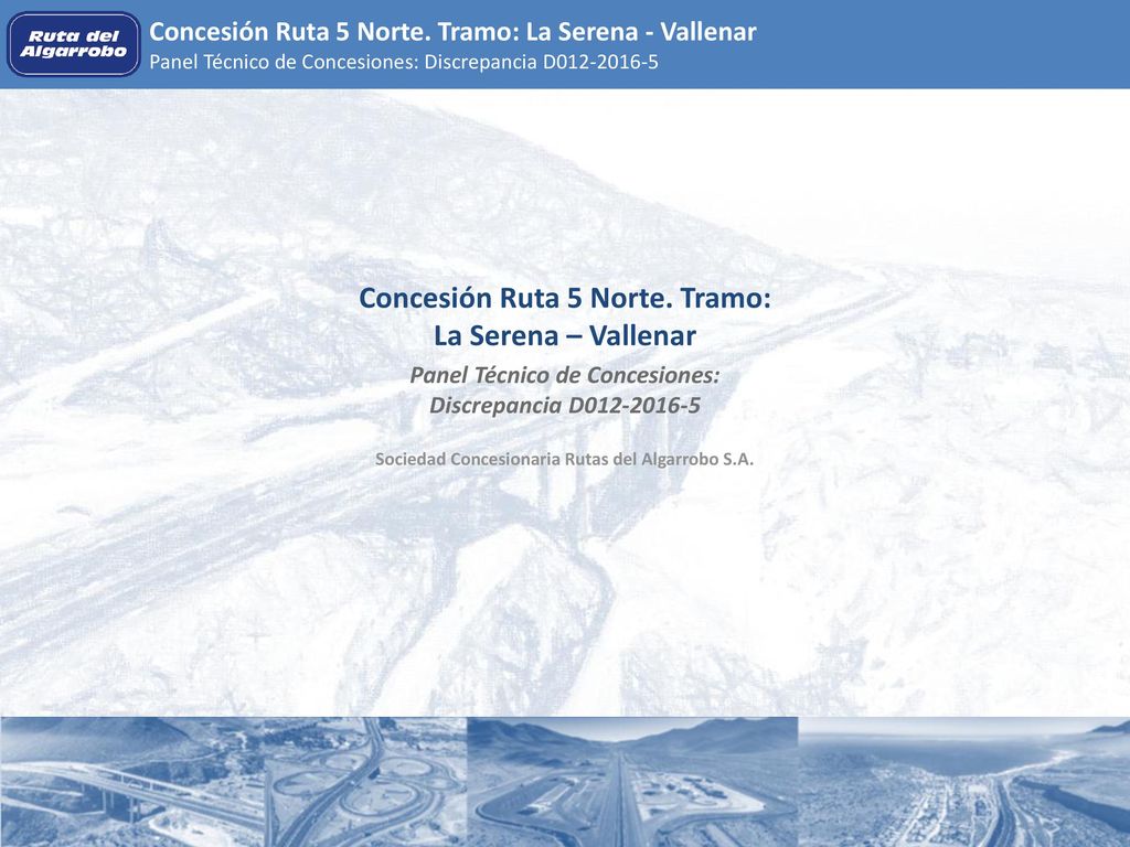 Concesión Ruta 5 Norte. Tramo: La Serena – Vallenar