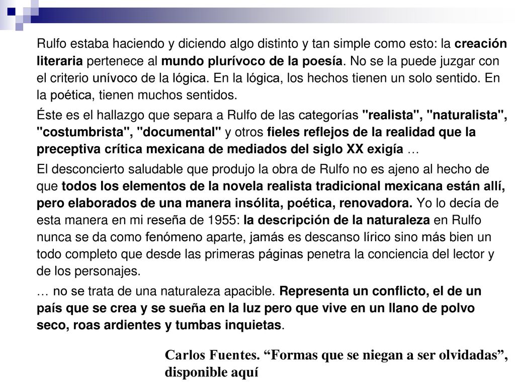Carlos Fuentes. Formas que se niegan a ser olvidadas ,