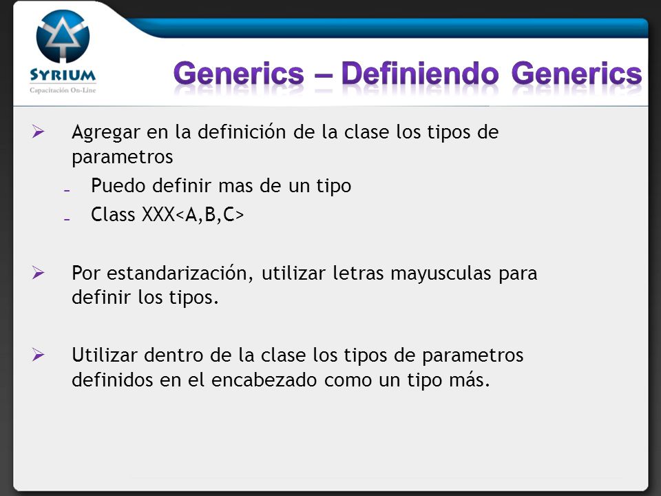 Generics – Definiendo Generics