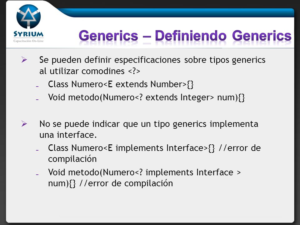 Generics – Definiendo Generics