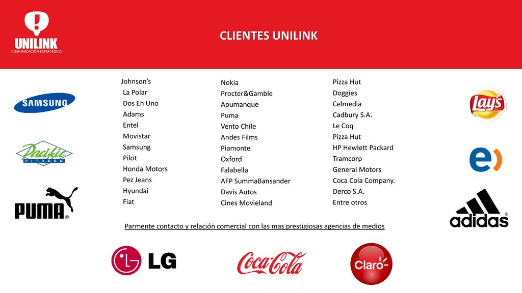 CLIENTES UNILINK Johnson’s La Polar Dos En Uno Adams Entel Movistar