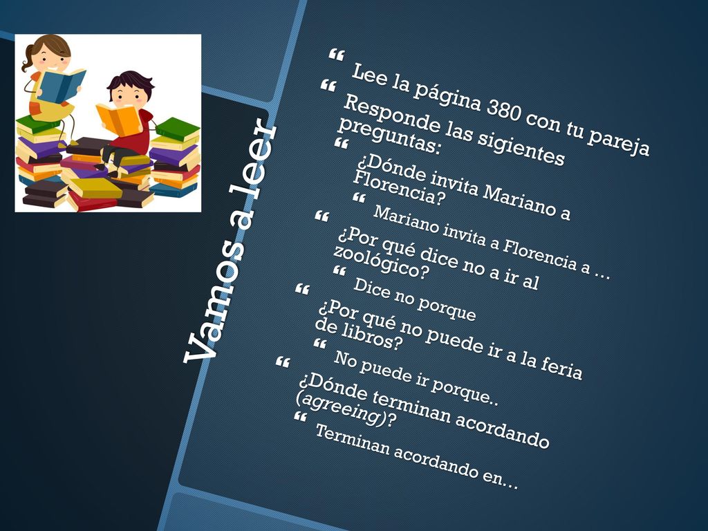 Vamos a leer Lee la página 380 con tu pareja