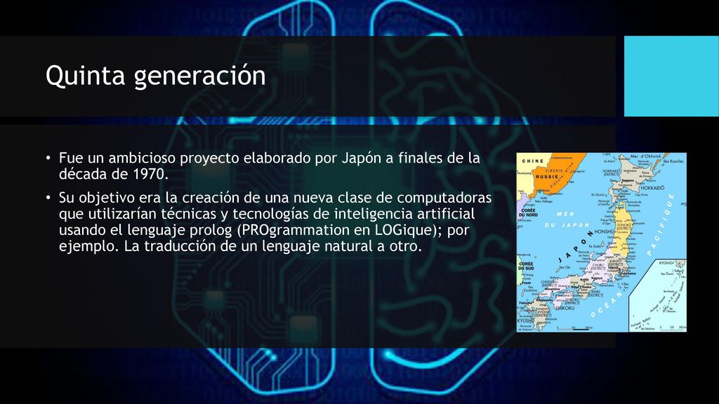 Quinta generación Fue un ambicioso proyecto elaborado por Japón a finales de la década de