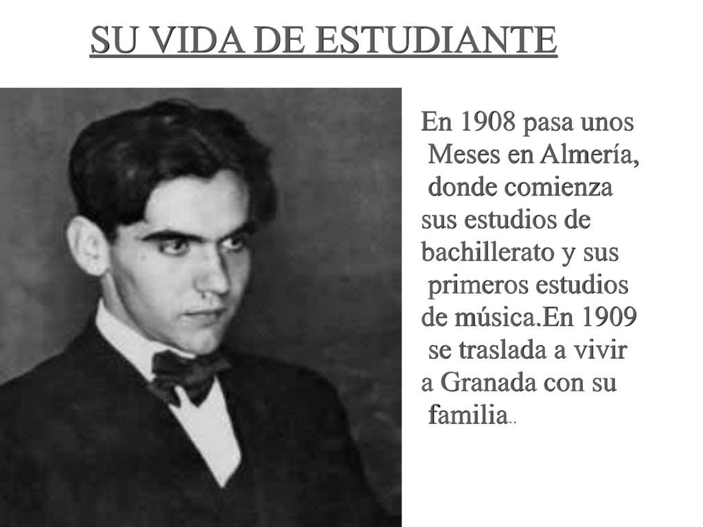 SU VIDA DE ESTUDIANTE En 1908 pasa unos Meses en Almería,
