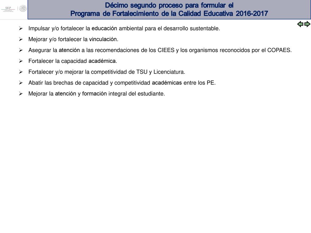 Impulsar y/o fortalecer la educación ambiental para el desarrollo sustentable.