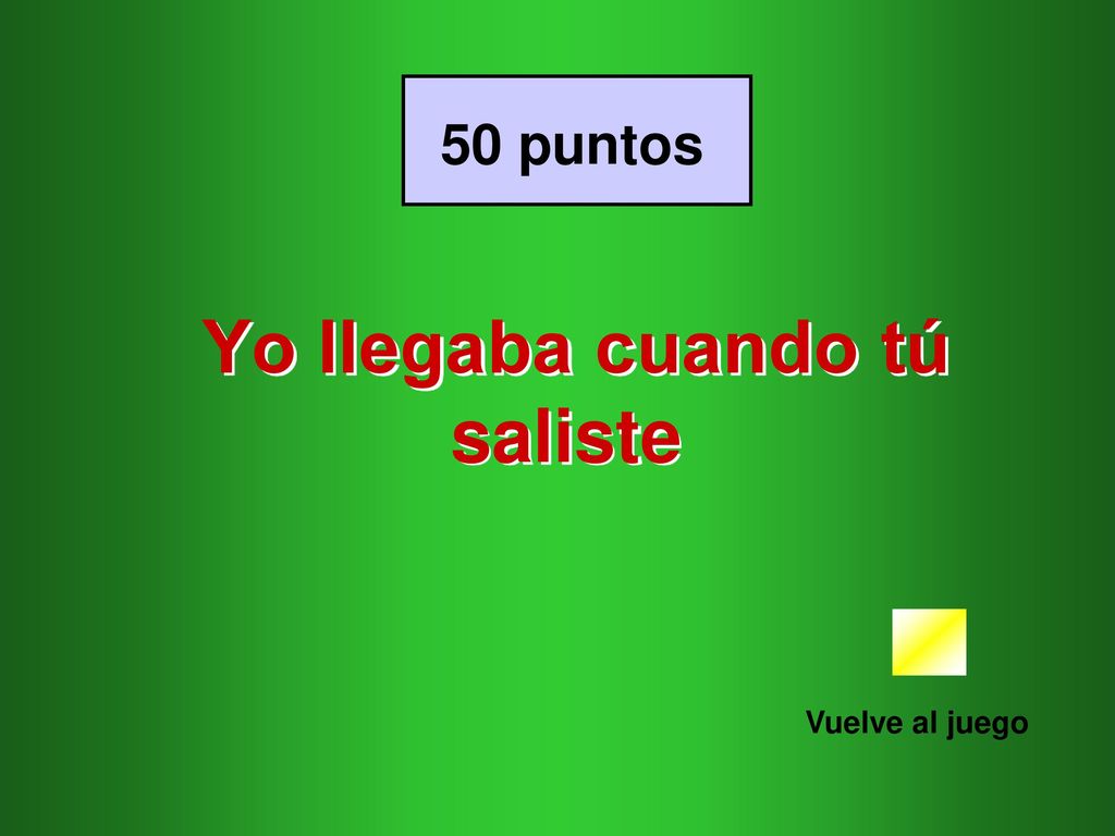 Yo llegaba cuando tú saliste