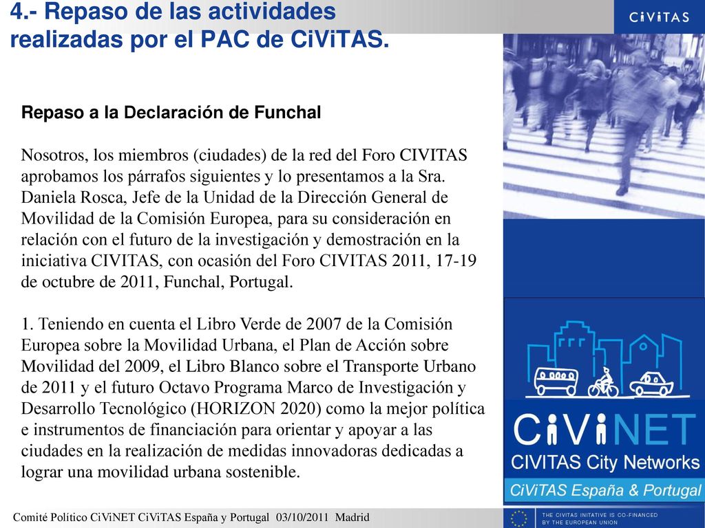 4.- Repaso de las actividades realizadas por el PAC de CiViTAS.