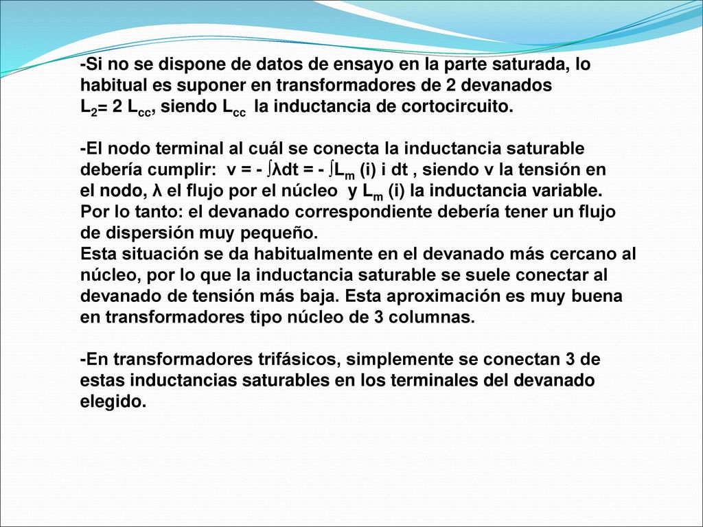 -Si no se dispone de datos de ensayo en la parte saturada, lo