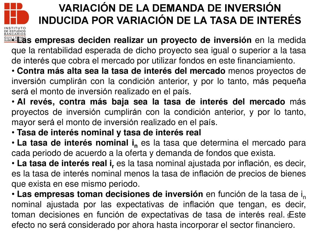 VARIACIÓN DE LA DEMANDA DE INVERSIÓN INDUCIDA POR VARIACIÓN DE LA TASA DE INTERÉS