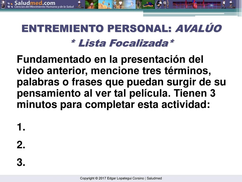 ENTREMIENTO PERSONAL: AVALÚO * Lista Focalizada*