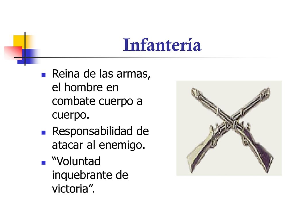 Infantería Reina de las armas, el hombre en combate cuerpo a cuerpo.