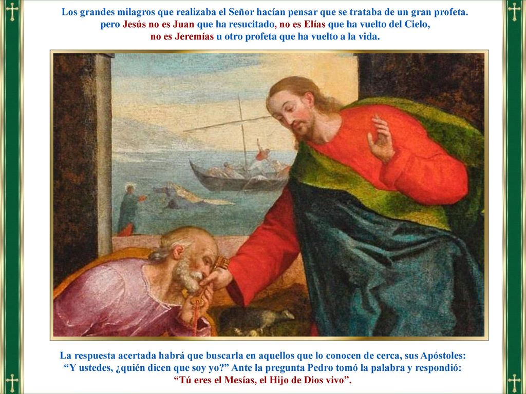 no es Jeremías u otro profeta que ha vuelto a la vida.