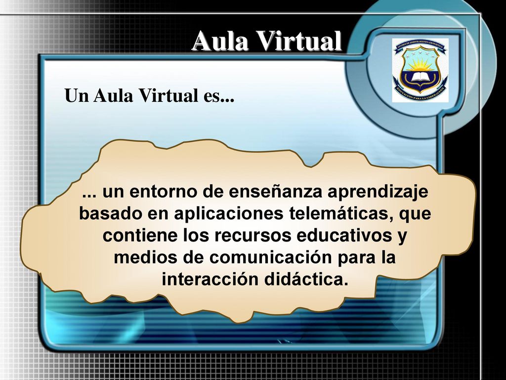 Aula Virtual Un Aula Virtual es...