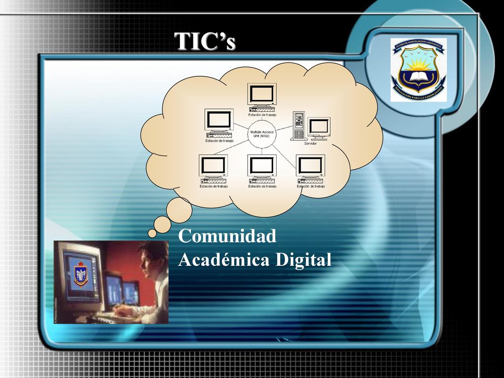 TIC’s Comunidad Académica Digital