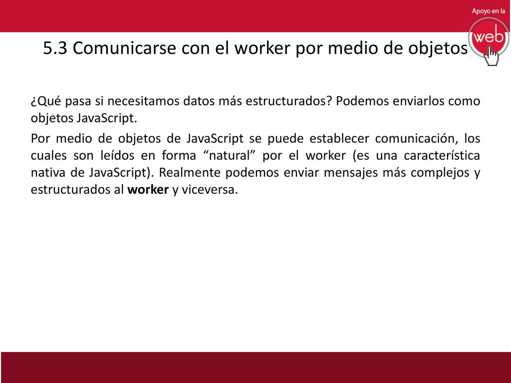 5.3 Comunicarse con el worker por medio de objetos