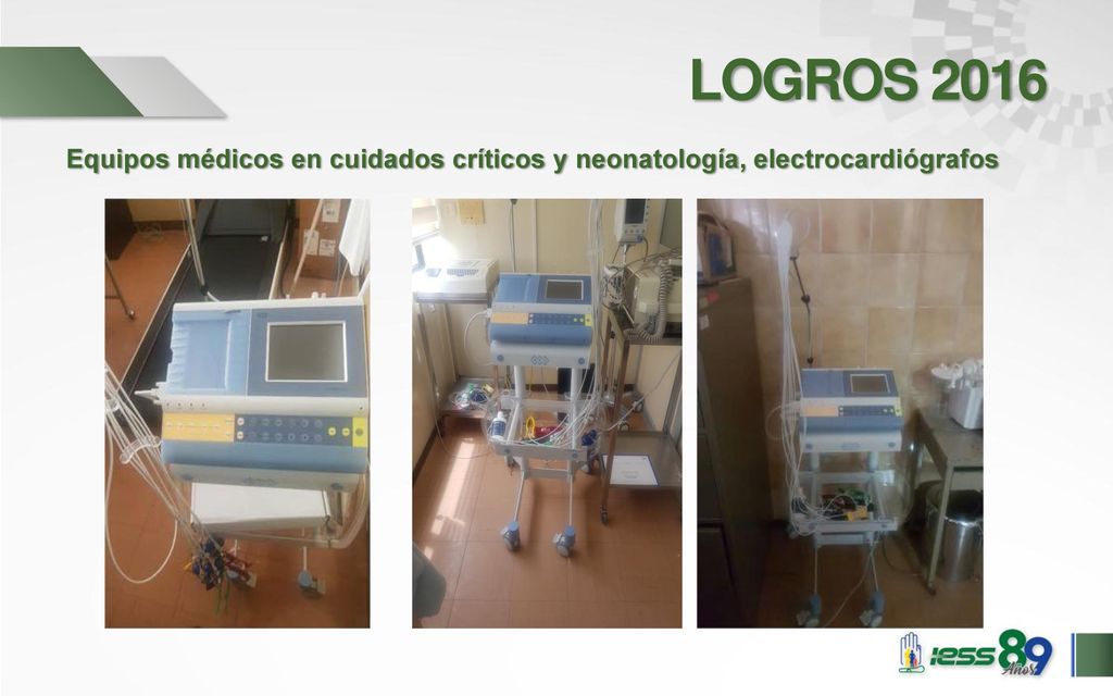 LOGROS 2016 Equipos médicos en cuidados críticos y neonatología, electrocardiógrafos