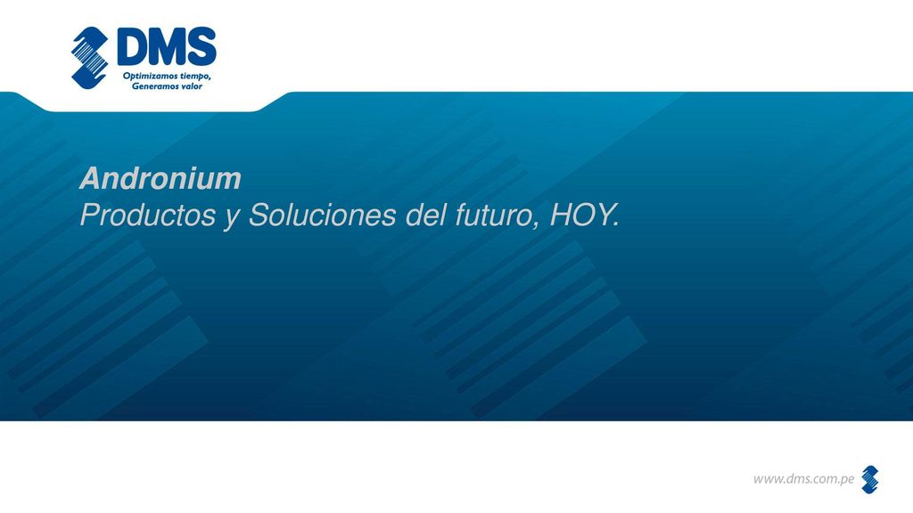 Andronium Productos y Soluciones del futuro, HOY.