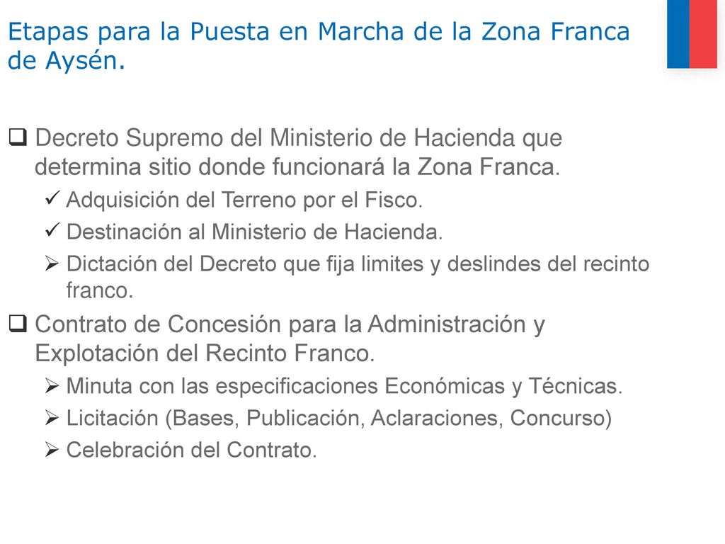 Etapas para la Puesta en Marcha de la Zona Franca de Aysén.