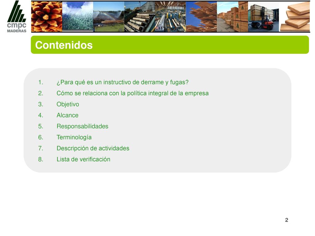 Contenidos ¿Para qué es un instructivo de derrame y fugas