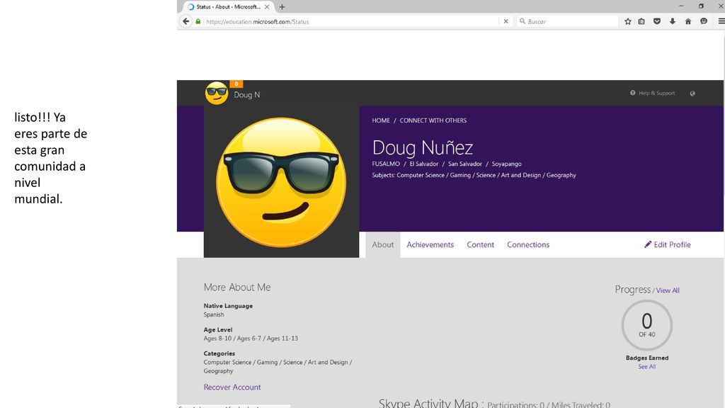 listo!!! Ya eres parte de esta gran comunidad a nivel mundial.