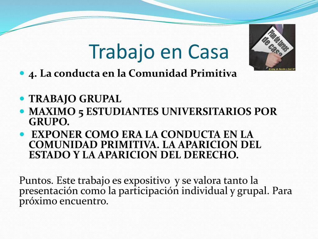Trabajo en Casa 4. La conducta en la Comunidad Primitiva
