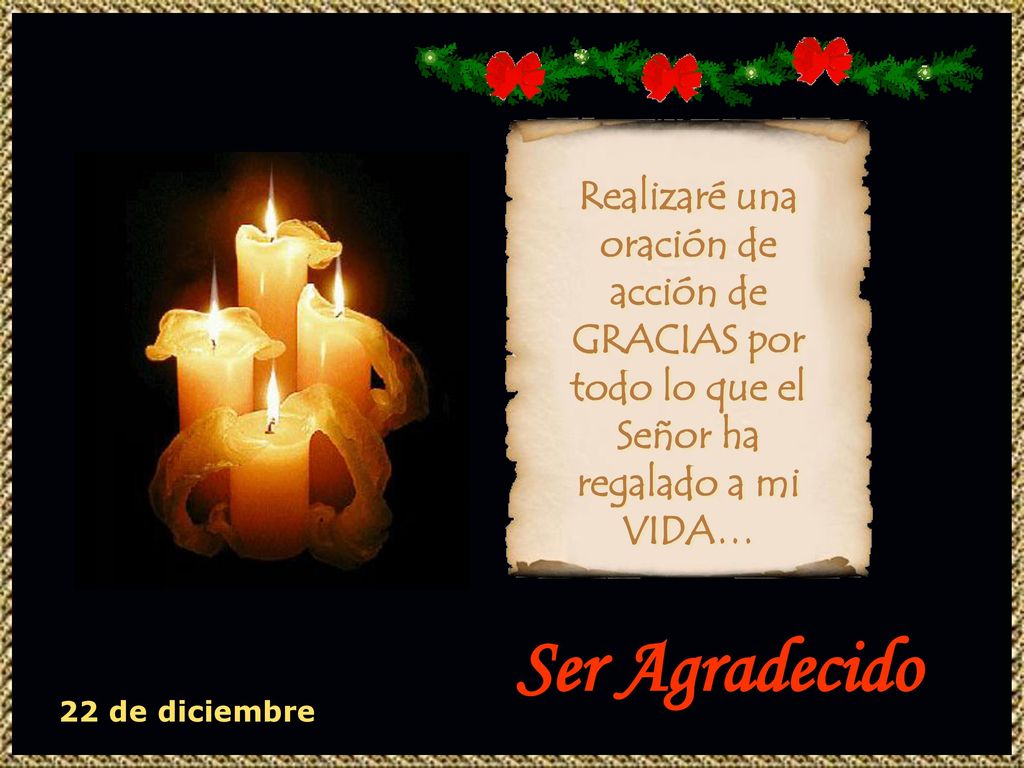 Realizaré una oración de acción de GRACIAS por todo lo que el Señor ha regalado a mi VIDA…