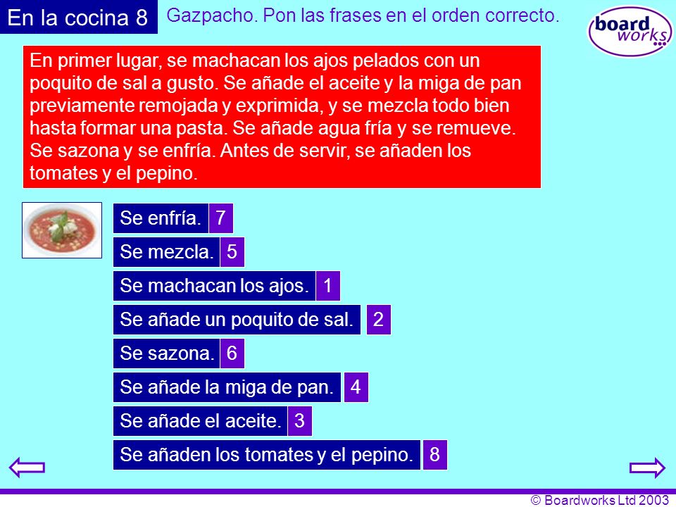 Gazpacho. Pon las frases en el orden correcto.