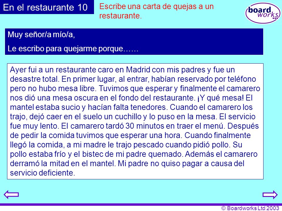 En el restaurante 10 Escribe una carta de quejas a un restaurante.