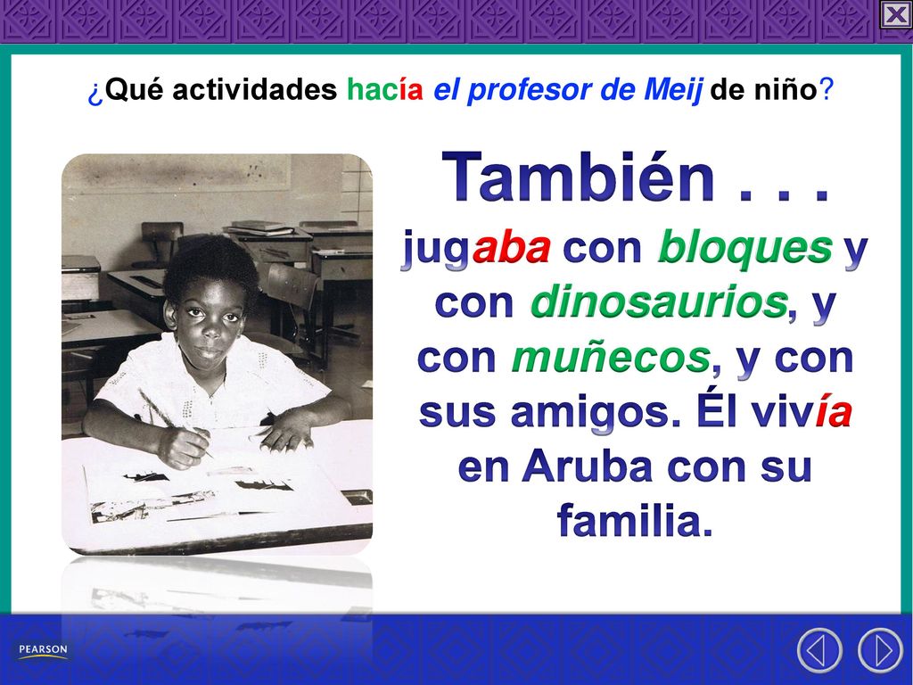 ¿Qué actividades hacía el profesor de Meij de niño
