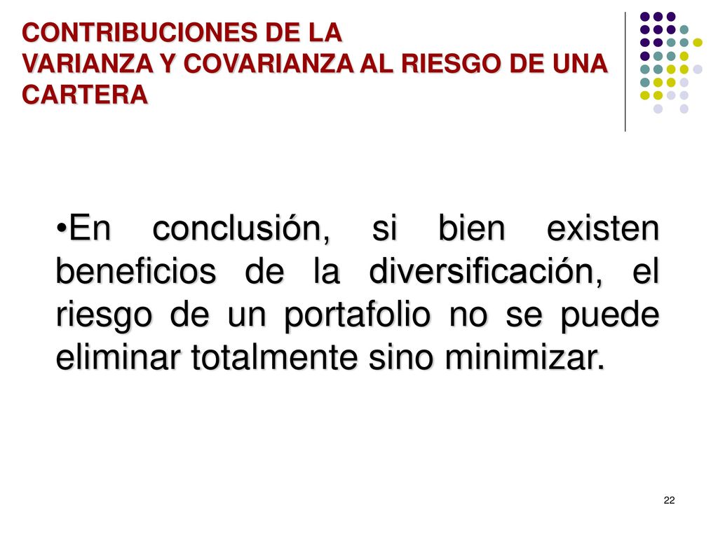 CONTRIBUCIONES DE LA VARIANZA Y COVARIANZA AL RIESGO DE UNA CARTERA
