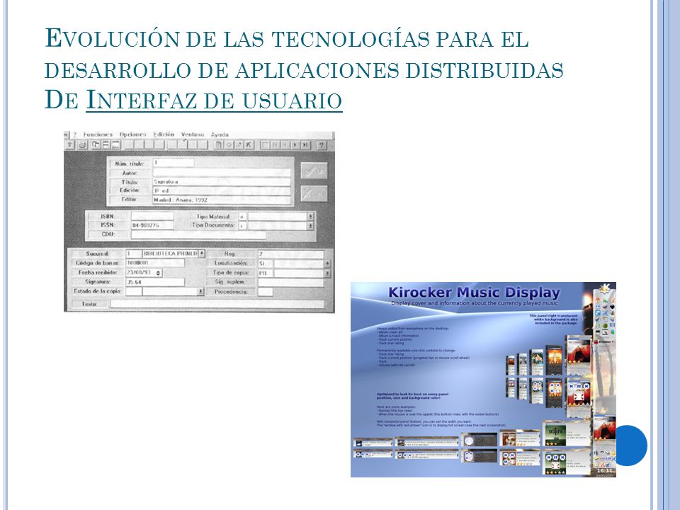 Evolución de las tecnologías para el desarrollo de aplicaciones distribuidas De Interfaz de usuario